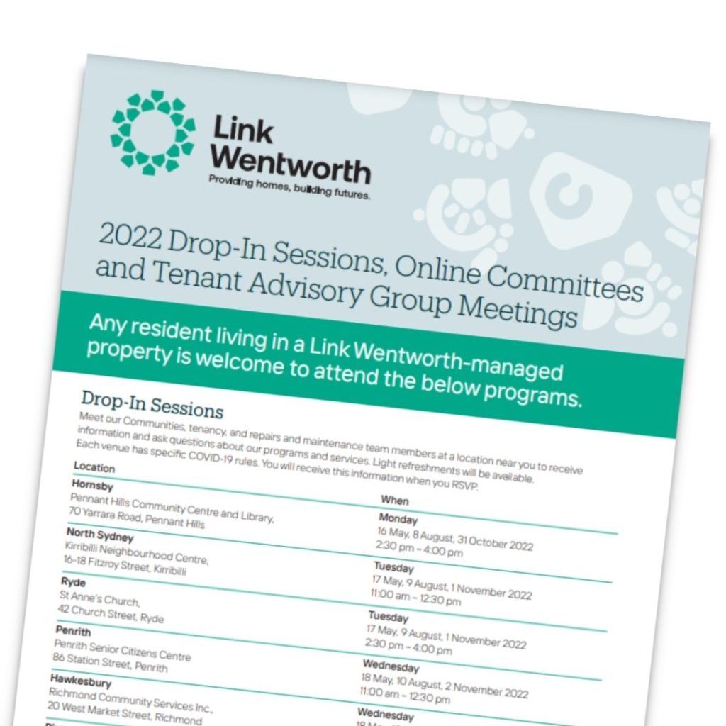 Flyer with the Link Wentworth logo and heading 2022 Drop-in Sessions, Online Committees and Tenant Advisory Group Meetings 